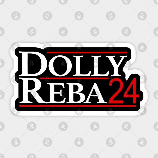 Dolly Reba 24 - Dolly And Reba 2024 Sticker by TrikoNovelty